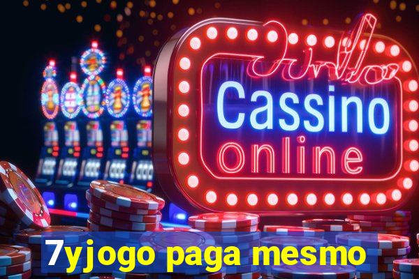 7yjogo paga mesmo